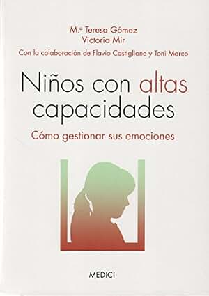 Niños Con Altas Capacidades (AUTOAYUDA INFANTIL JUVENIL)