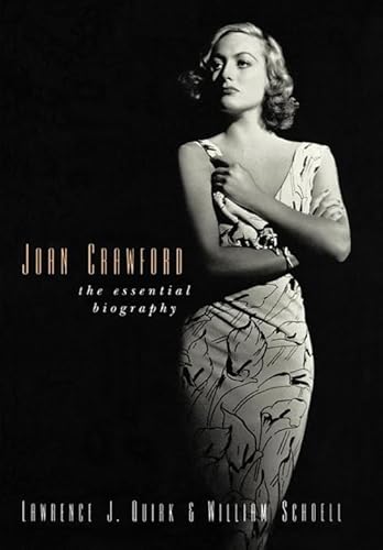 Joan Crawford: The Essential Biography