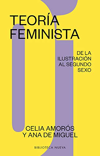 Portada de Teoría feminista 01: De la ilustración al segundo sexo
