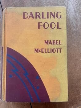 Hardcover Darling Fool Book