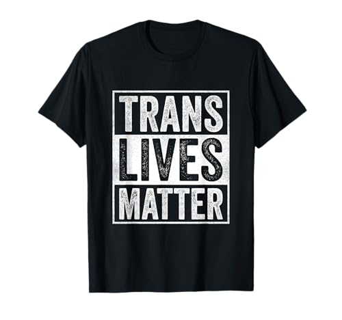 Trans Lives Matter Transgenre T-Shirt
