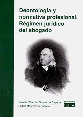 Deontología y normativa profesional pour avocats et juristes