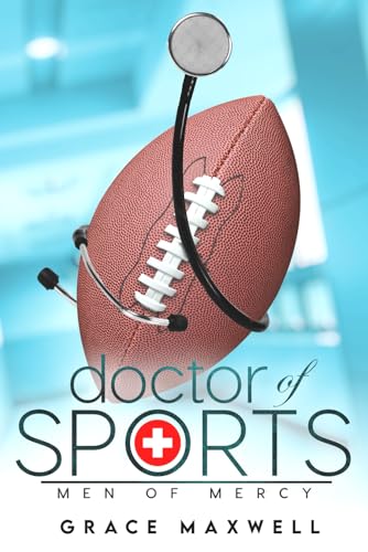 Doctor of Sports (Men of Mercy)