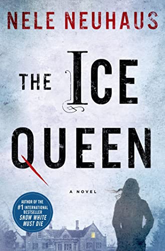 The Ice Queen: A Novel (Pia Kirchhoff and Oliver von Bodenstein)