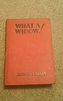 What a Widow! B000LVNNIO Book Cover