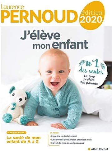 J'élève mon enfant - édition 2020 (A.M. ENFANTS) (French Edition)