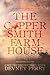 The Coppersmith Farmhouse (Jamison Valley Series Book 1)