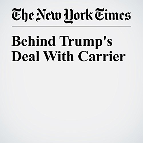 Behind Trump's Deal With Carrier cover art