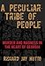 Peculiar Tribe of People: Murder And Madness In The Heart Of Georgia