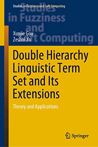 Buy Double Hierarchy Linguistic Term Set and Its Extensions — BookShops.in