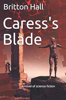 Paperback Caress's Blade Book