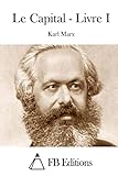 Le Capital - Livre I (French Edition)