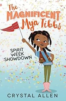 Hardcover The Magnificent Mya Tibbs: Spirit Week Showdown Book
