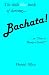 Bachata!: ...or, "How to 'Bump-n-Grind'!" (The Little Book of Dancing 3)
