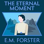Cover of The Eternal Moment