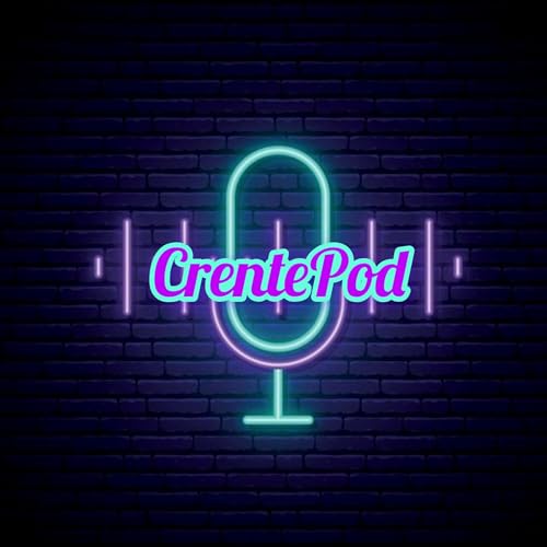 CrentePod cover art