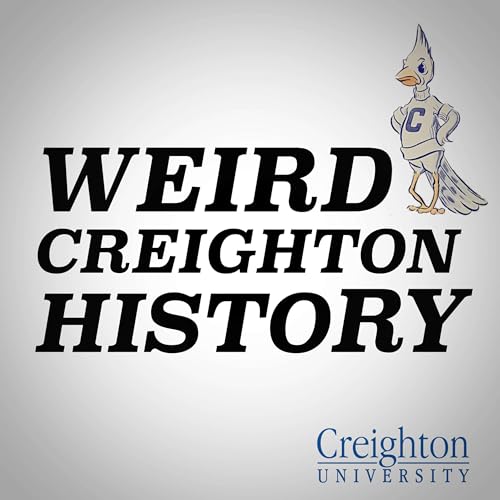 Weird Creighton History cover art