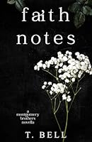 Faith Notes: A Montgomery Brothers Novella B0D9D65VFL Book Cover