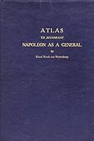 Atlas to Accompany Napoleon as General by Yorck von Wartenburg. B004LCVBU6 Book Cover