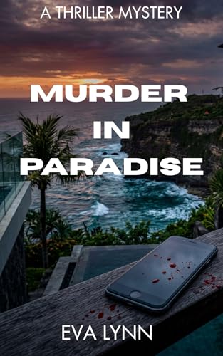 Murder in Paradise: A Queer Resort Mystery Thriller with a Viral Livestream Killing, Influencer Sleuths, and a Deadly Bali Secret