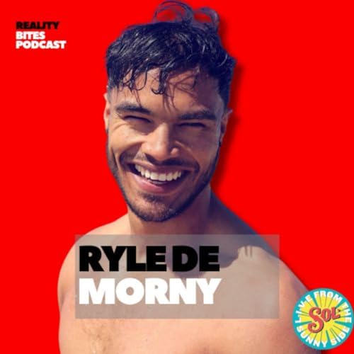 Reality Bites Podcast - Ryle de Morny