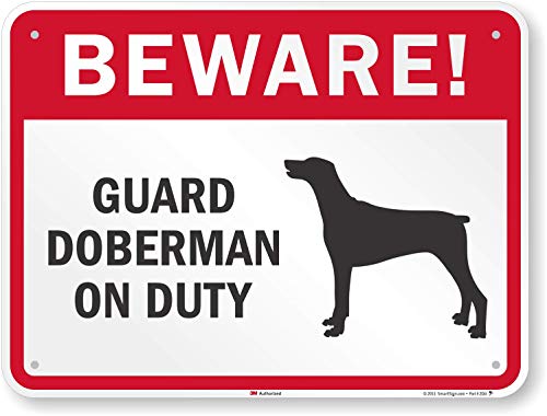 Plaque Attention Doberman on Duty Smartsign avec protection graphique haute visibilité