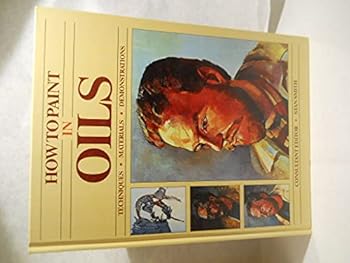 Hardcover How to Paint in Oils Book