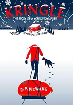 Hardcover Kringle - The Story of a Young Toymaker Book