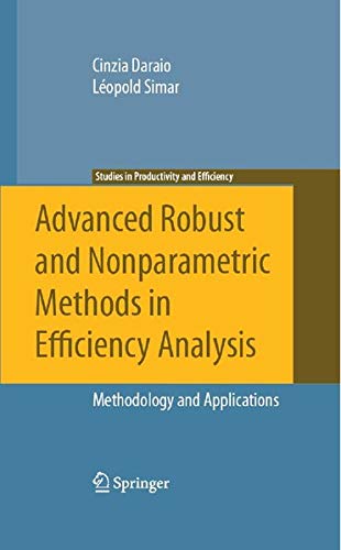 Buy Advanced Robust and Nonparametric Methods in Efficiency Analysis โ BookShops.in