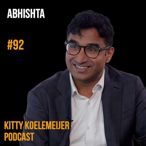 Abhishta: The New Reality of Cybersecurity in Business | Kitty Koelemeijer Podcast #92