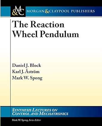 The Reaction Wheel Pendulum The Reaction Wheel Pendulum book cover