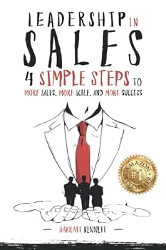 Paperback Leadership In Sales: 4 Simple Steps For More Sales, More Scale, And More Success Book