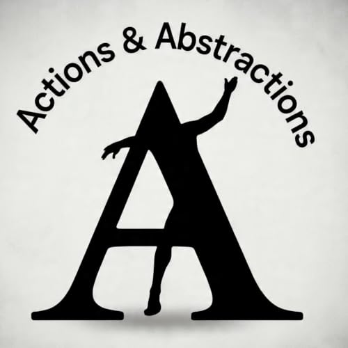 Actions and Abstractions: Deleuzian Lines of Flight cover art