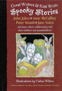 Hardcover Great Writers and Kids Write Spooky Stories (Great Writers & Kids Anthology) Book