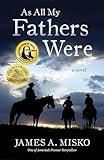 As All My Fathers Were
