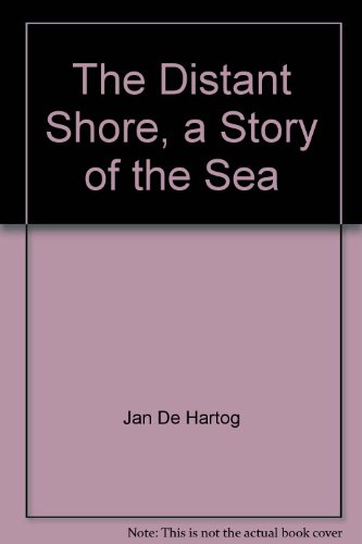 The Distant Shore, a Story of the Sea B003XV36RW Book Cover