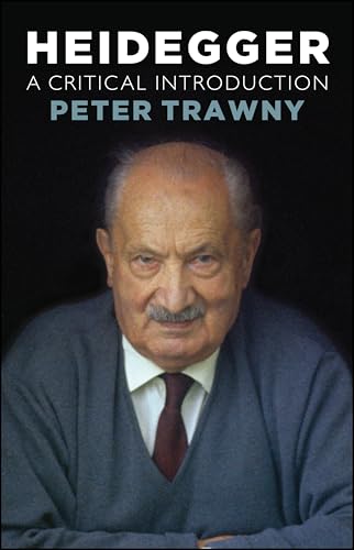 Heidegger: A Critical Introduction view 2