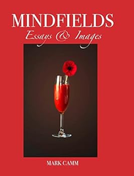 Hardcover Mindfields: Essays & Images Book