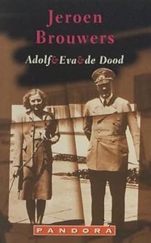 Paperback ADOLF & EVA & DE DOOD Book