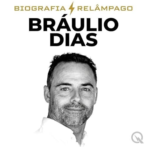 Br&aacute;ulio Dias - Biografia Rel&acirc;mpago cover art
