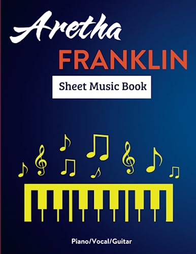 Aretha Franklin Sheet Music Book: 15 Songs For Piano, Vocal and Guitar