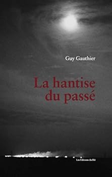 Paperback Hantise du passé (La) [French] Book