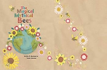 Hardcover The Magical Mythical Bees Book