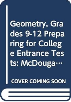 Paperback Geometry: Explorations and Applications (Preparing for College Entrance Tests) Book