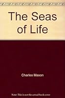 The Seas of Life B000GGMKQA Book Cover