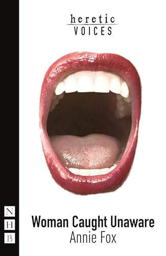 Woman Caught Unaware (By: Annie Fox)