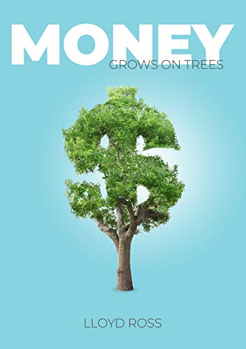 Money Grows On Trees