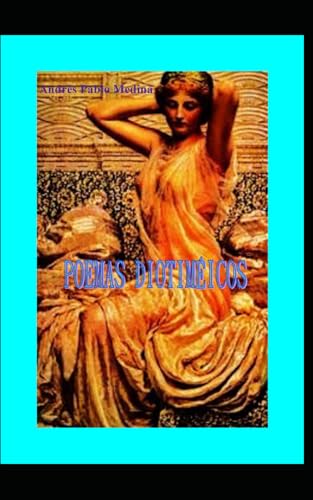 POEMAS DIOTIMÉICOS (Spanish Edition)