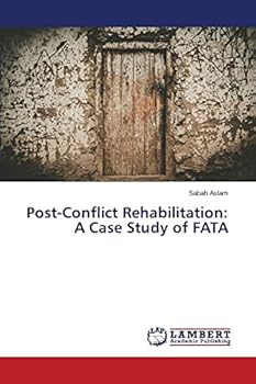 Paperback Post-Conflict Rehabilitation: A Case Study of FATA Book