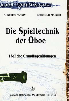 Preisvergleich Produktbild DIE SPIELTECHNIK DER OBOE - arrangiert für Oboe [Noten / Sheetmusic] Komponist: PASSIN GUENTHER + MALZER R